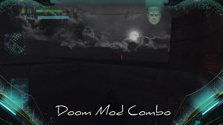 Doom Mod Combo [upl. by Remle]