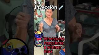 La inyección 💉 Venezuela reacciona a WinnerMax [upl. by Eidas830]