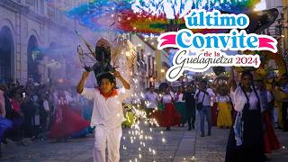 Espectáculo de Cultura en el ÚLTIMO CONVITE de la Guelaguetza 2024 [upl. by Duax815]