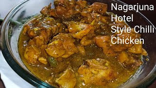 Nagarjuna Hotel Style Chilli Chicken  ನಾಗಾರ್ಜುನ ಹೋಟೆಲ್ ಸ್ಟೈಲ್ ಚಿಲ್ಲಿ ಚಿಕನ್  Chilli Chicken Recipe [upl. by Myrlene333]