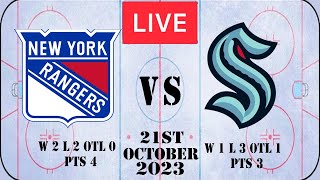 NHL LIVE Seattle Kraken vs New York Rangers 21st October 2023 Full Game Reaction [upl. by Eniluqcaj]