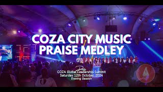 COZA City Music Praise Medley  COZA Global Leadership Summit 12102024 [upl. by Negris]