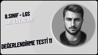 8SINIF  DEĞERLENDİRME TESTİ 11  ARI YAYINLARI [upl. by Baal]