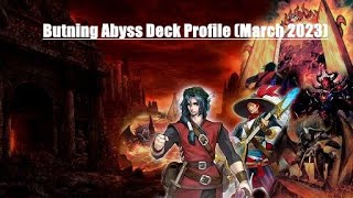 Burning Abyss Deck Profile March 2023 [upl. by Novia]