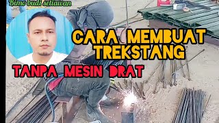 cara membuat trekstang konstruksi baja [upl. by Hamlet]