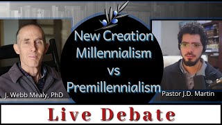 New Creation Millennialism vs Premillennialism Debate [upl. by Ailisab708]