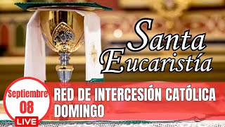 Misa de hoy hoy Domingo 08 de Septiembre de 2024  Eucaristía en Vivo [upl. by Mutat]