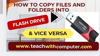 How to Copy Files and Folders into Flash Drive and Vice Versa Digital School [upl. by Gusba619]