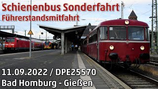 Führerstandsmitfahrt VT98 Bad Homburg  Gießen Sonderfahrt [upl. by Esir998]