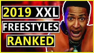 2019 XXL Freestyles RANKED From Worst to Best [upl. by Amyas708]