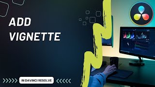 How To Add Vignettes in DaVinci Resolve [upl. by Adnilram286]