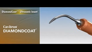 Cavitron Diamondcoat Ultrasonic Insert  Product Features amp Benefits  Dentsply Sirona [upl. by Wiltsey]