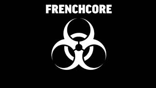 My Only Frenchcore Mix 2h 44m by Mwbangbros [upl. by Attennod628]