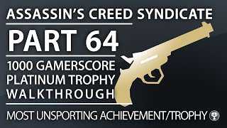 Assassins Creed Syndicate  Most Unsporting AchievementTrophy  Shoot 50 Before They Shoot You [upl. by Intyre]