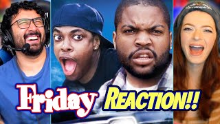 FRIDAY 1995 MOVIE REACTION First Time Watching [upl. by Eissahc976]