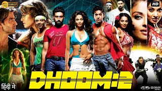 Dhoom 2 Full Movie  Hrithik Roshan  Aishwarya Rai  Abhishek Bachchan  Review amp Facts [upl. by Obau217]