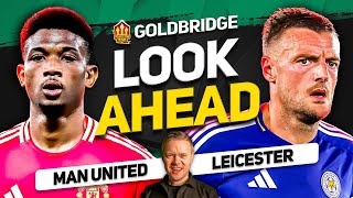 Amorims DREAM Team Manchester United vs Leicester Goldbridge Preview [upl. by Assirralc]