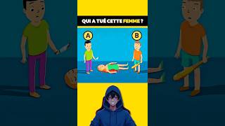 Qui a tué cette femme  quiz animation enigmes shorts tiktok humour devinette [upl. by Farra]