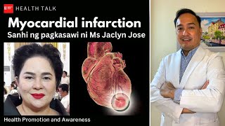 Myocardial infarction Sanhi ng pagkasawi ni Ms Jaclyn Jose [upl. by Jessi704]