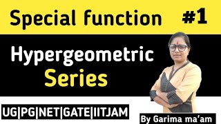 MScprevious Math Special function Part1 Unit1st Hypergeometric series by garima mam [upl. by Emmi]