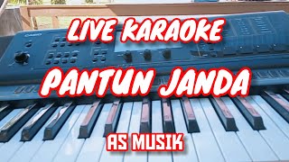 PANTUN JANDA  Live Karaoke AS MUSIK [upl. by Norrag]