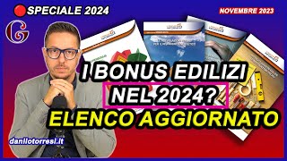 Parliamo dei BONUS Edilizi 2024  quali sono cessione del credito e le novità 🔴260 [upl. by Nahs]