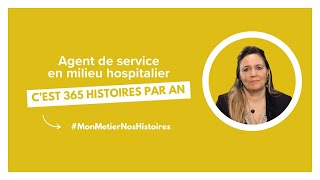 Agent de service en milieu hospitalier cest 365 histoires par an [upl. by Pepper202]