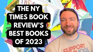 The New York Times Book Review’s 10 Best Books of 2023 [upl. by Marla]