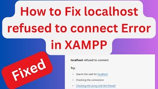 How to solve localhost refused to connect Error in XAMPP   Localhost Refused to connect infysky [upl. by Gem]