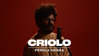 Criolo  Pérola Negra Tributo a Luiz Melodia [upl. by Kronick933]