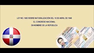 Ley 1683 Sobre Naturalizacion Dominicana [upl. by Allissa]