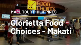 THE NEW GLORIETTA FOOD CHOICES  Mall Tour Series Philippines [upl. by Osher939]