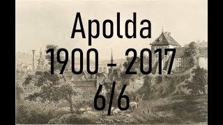 Apolda 1900 2017 Teil 6 [upl. by Lorrad]