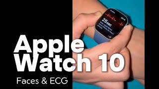 Apple Watch Series 10  Custom Watch Faces amp ECG Demo [upl. by Terrag]