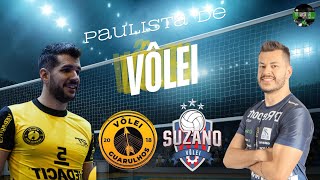 PAULISTA DE VÔLEI  VEDACIT GUARULHOS X SUZANO VÔLEI [upl. by Woodsum]