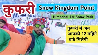 Shimla kufri snow kingdom kufri tourist places kufri latest vlog kufri snow kingdom park [upl. by Nalyt102]