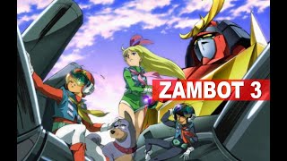 ZAMBOT 3 il mecha anime più drammatico di sempre [upl. by Jaime964]