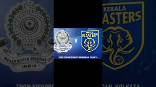 Kerala blasters vs mohammedan sc [upl. by Rockafellow]