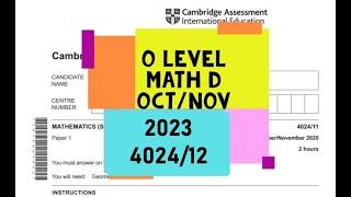 O Level Mathematics  D Paper 1 402412 OctNov 2023 [upl. by Valonia325]