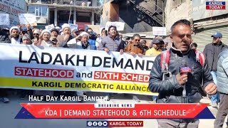 Kargil Bandh Protest Rally by KDA Demand 6th Schedule amp Statehood Report Hosain Khalo [upl. by Boice]