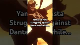 Magna absolutely destroying Dante blackclover [upl. by Sarchet]