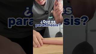 ¿Qué es PARAFIMOSIS 😳😳😳Por eso importa la higiene más en IG medicina sabiasque curiosidades [upl. by Witherspoon]