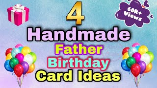 4 Handmade Father Birthday Card Ideas  Fathers Birthday Card  Father Birthday Card Simple [upl. by Leinoto]