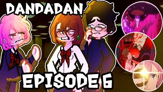 Past DanDaDan reacts to FUTURE DANDADAN  Episode 6 ❤️🙏Gacha 2 DanDaDan reacts to [upl. by Arries]