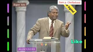 Rev SAM P CHELLADURAI  THE LEGEND  Tamil messages  super hits [upl. by Phineas128]