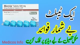 mercip 500mg tablet uses in urdu  How to use mercip 500 mg tablet  ciproflixacin 500mg tablet [upl. by Aicnatsnoc]