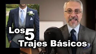 5 Trajes básicos para el hombre [upl. by Narej]