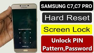 SAMSUNG C7C7 Pro Hard Reset  SMC7000 Hard ResetRemove PINPattern and Password [upl. by Ysnil977]