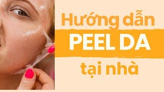 Cách peel da tại nhà để tái tạo làn da mới giảm sần sùi hiệu quả vừa an toàn cho làn da go1care [upl. by Parnas597]