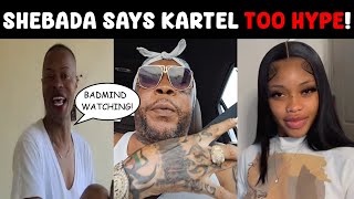 Shebada WARNS Kartel about badmind people amp talk mix up [upl. by Reed]